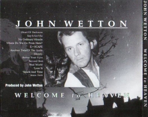 John Wetton - Sinister / Welcome To Heaven (2001/2000) Lossless