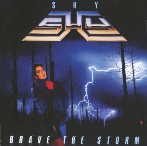 Shy - Brave The Storm 1985 (Remastered 2001)