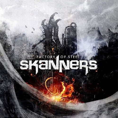 Skanners - Factory Of Steel 2011 (Lossless+Mp3)
