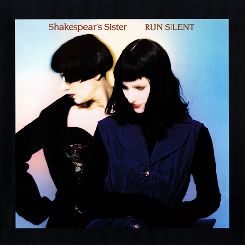 Shakespear's Sister - Run Silent (The Run Deep Mix) (Vinyl, 12'') (1989)