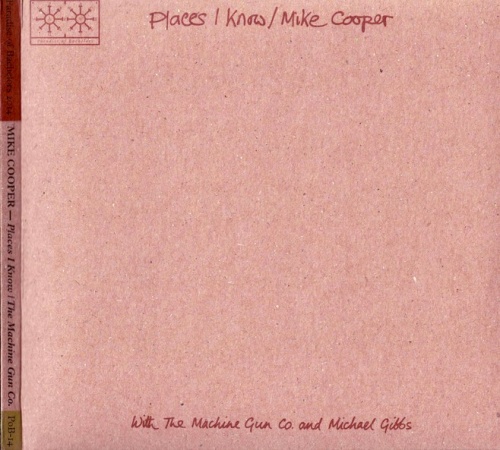 Mike Cooper - Places I Know / The Machine Gun Company (1971-72) (2014) Lossless