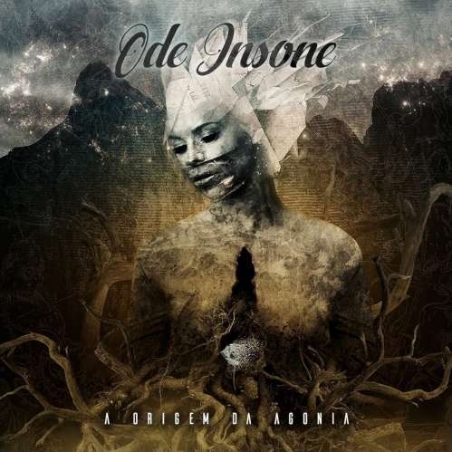 Ode Insone - A Origem da Agonia (2019)