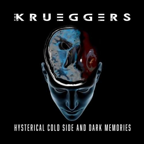 The Krueggers - Hysterical Cold Side and Dark Memories (2020)