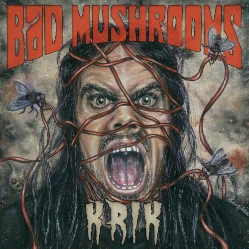 Bad Mushrooms - Krik (2019)