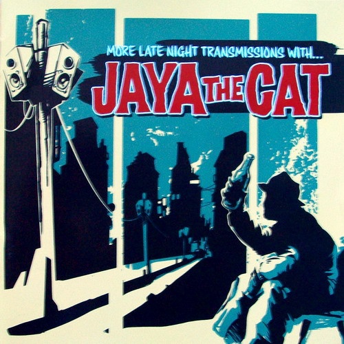 Jaya The Cat - More Late Transmissions With (2007) lossless