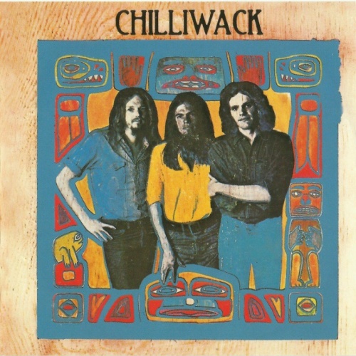 Chilliwack - Chilliwack II (1971) (2001) Lossless