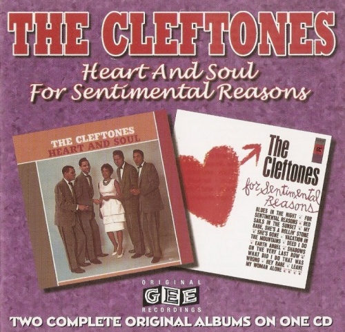 The Cleftones - Heart and Soul / For Sentimental Reasons [1961/1962] (Remastered, 1998)Lossless