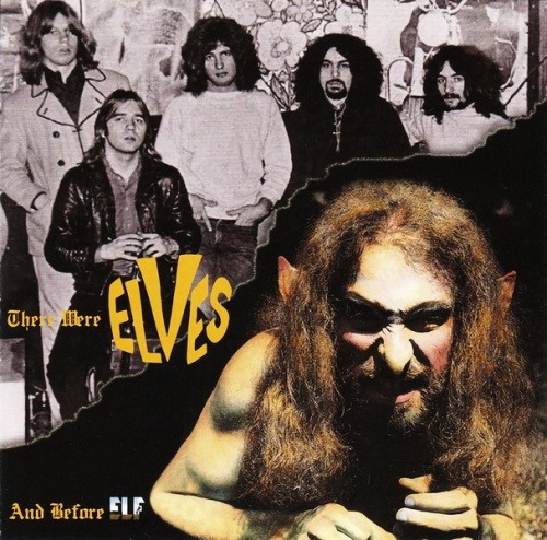 The Elves (Featuring Ronnie James Dio) - And Before Elf... There Were Elves (1971) (2011) Lossless