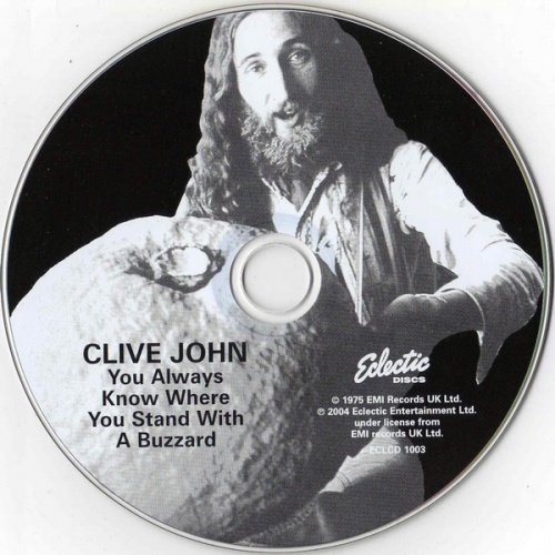 Clive John - You Always Know Where You Stand With A Buzzard (1975) (Remastered, 2004) Lossless