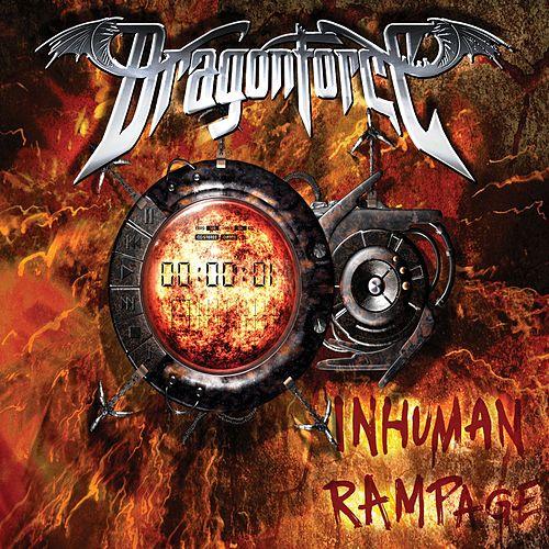 DragonForce - Inhuman Rampage (Special Edition) 2007