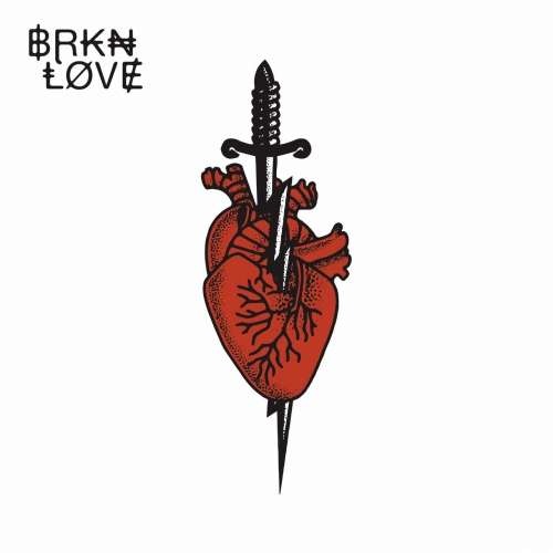 Brkn Love - Brkn Love (2020)