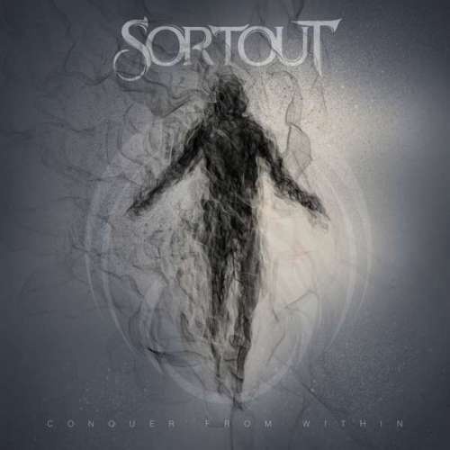 Sortout - Conquer from Within (2020)