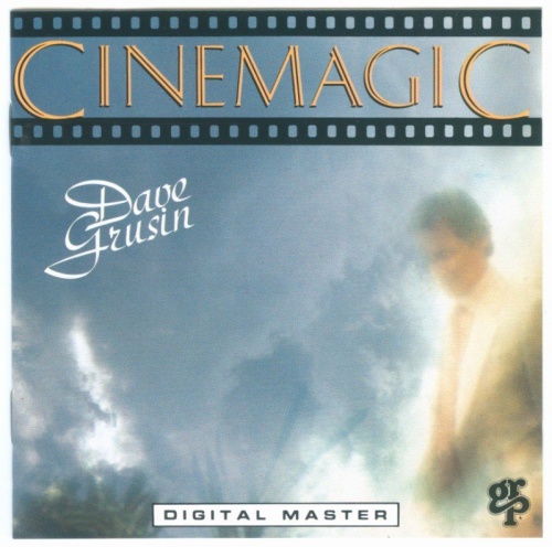 Dave Grusin - Cinemagic (1987) Lossless