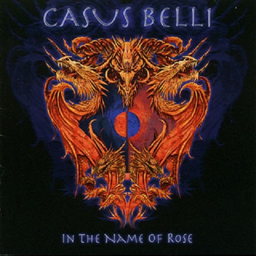 Cassus Belli - In The Name Of Rose 2005