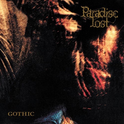 Paradise Lost - Gothic 1991 (Special Edition 2008)