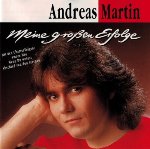 Andreas Martin  Meine gro&#223;en Erfolge (1994) (Lossless + MP3)