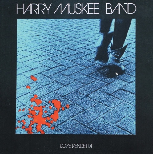 Harry Muskee Band - Love Vendetta (1977) (2016) lossless
