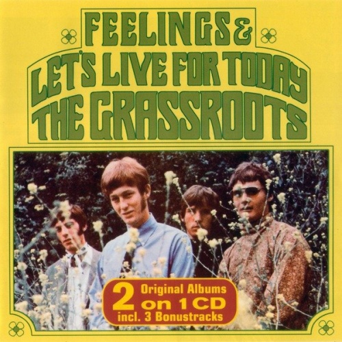 The Grassroots - Let's Live For Today / Feelings (1967/68) (1995) Lossless